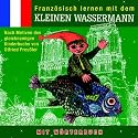 Kleine Wassermann,Französisch Lernen mit dem