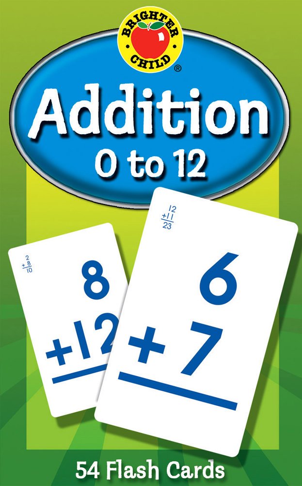 Addition 0 to 12 (Brighter Child Flash Cards): Brighter Child ...