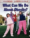 What can we do about obesity?