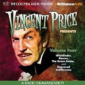 Vincent Price Presents, Volume Four: Four Radio Dramatizations | [M. J. Elliott]