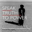 Speak Truth to Power: Human Rights Defenders Who Are Changing Our World (Workbook)