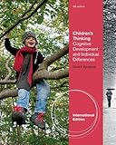 Children's thinking : cognitive development and individual differences