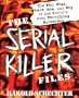 The Serial Killer Files