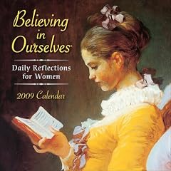 Believing in Ourselves: 2009 Day-to-Day Calendar