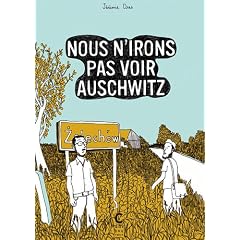 Nous n'irons pas voir Auschwitz