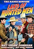 Range Busters: Land of Hunted Men