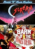 Maria's B Movie Mayhem: Scream / The Barn of the Naked Dead