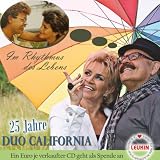 Im Rhythmus des Lebens - 25 Jahr (inkl. aller gro�en Hits ihrer Karriere)von "Duo California"