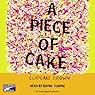 A Piece of Cake