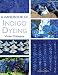 Handbook of Indigo Dyeing