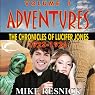 Adventures: The Chronicles of Lucifer Jones 1922-1926: Lucifer Jones, Book 1