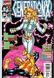 GenerationX #45 The White Queen Rule the School