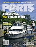 Ports Cruising Guide to the Rideau Canal and the Lower Ottawa River