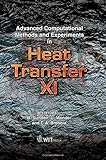 Advanced computational methods and experiments in heat transfer XI