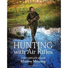 Hunting with Air Rifles: The Complete Guide