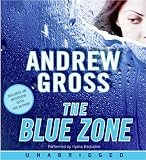 The Blue Zone: A Novel