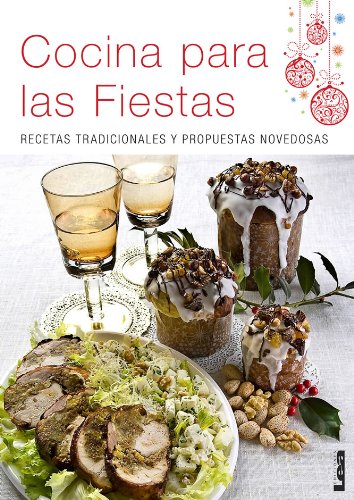 Cocina para las fiestas (Spanish Edition)