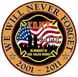 WE WILL NEVER FORGET 10TH ANNIVERSARY 9/11 DECAL