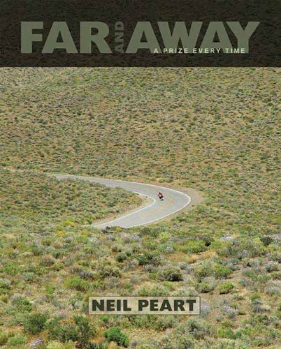 Far and Away: A Prize Every Time by Peart, Neil (2011) Paperback