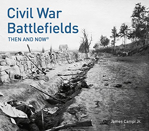 Civil War Battlefields: Then and Now®