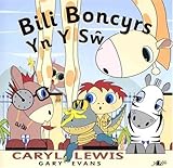 Bili Boncyrs yn y sŵ