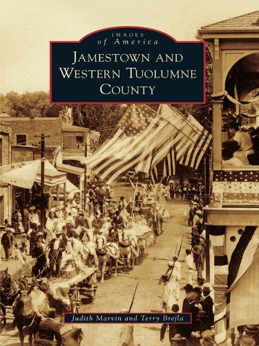 Jamestown and Western Tuolumne County (Images of America)