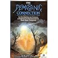 Demonic Connection: An Investigation into Satanism in England and the International Black Magic Conspiracy