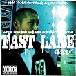 FAST LANE
