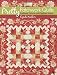 Pretty Patchwork Quilts: Traditional Patterns with Applique Accents
