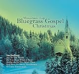 Review Various Artists  / Mountain Top Bluegrass Gospel Christmas