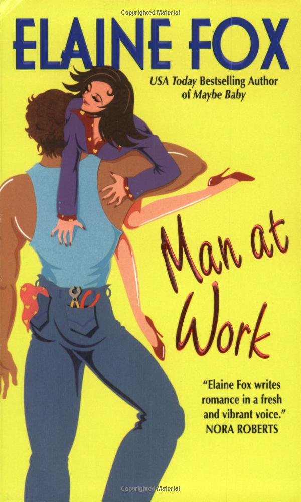 Man at Work: Elaine Fox: 9780380817849: Amazon.com: Books Man at Work: Elaine Fox: 9780380817849: Amazon.com: Books