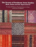 The Secrets of Southeast Asian Textiles