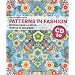 Fashion: Patterns & Applications: Muster in der Mode (Evergreen)