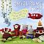 Amigurumi Two!: Crocheted Toys for Me, You, and Ba&hellip von Ana Paula Rimoli