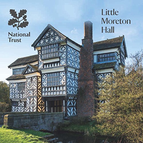 Little Moreton Hall (National Trust Guidebooks)