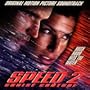 Speed 2: Cruise Control: Original Motion Picture Soundtrack
