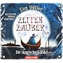 Zeitenzauber: Die magische Gondel. 1. Teil. von Eva V�ller