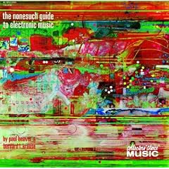 Nonesuch Guide to Electronic Music