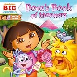 Dora's Book of Manners (Dora the Explorer (8x8)) ~ Christine Ricci