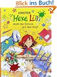 Hexe Lilli stellt die Schule auf den...
