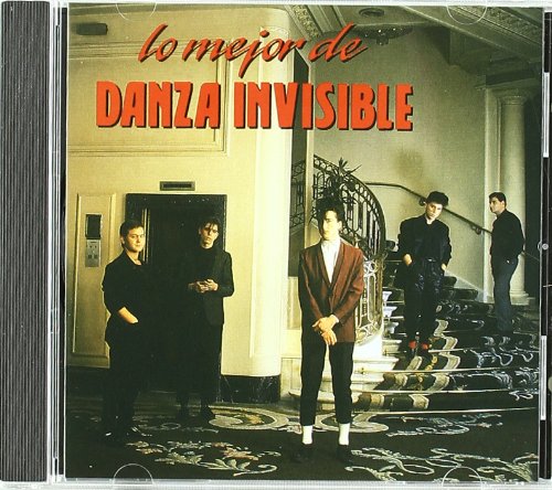 Danza invisible - Lo mejor de Danza Invisible - Zortam Music