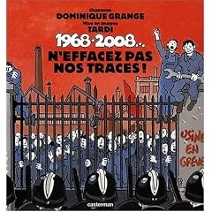 1968-2008... : N'effacez pas nos traces ! (1CD audio)
