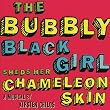 The Bubbly Black Girl Sheds Her Chameleon Skin (2007 Studio Cast)