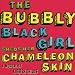 The Bubbly Black Girl Sheds Her Chameleon Skin (2007 Studio Cast)