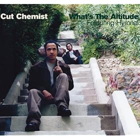 What's The Altitude [Featuring Hymnal] [Cut Chemist vs. The Astronauts]