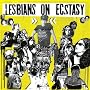lesbians on extasy ~ Lesbians on Ecstasy