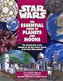 The Essential Guide to Planets and Moons (Star Wars)