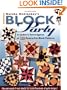 Marsha McCloskey's Block Party: A Quilter's Extravaganza of 120 Rotary-Cut Block Patterns (Rodale Quilt Book)