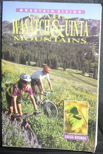 Mountain biking Utah's Wasatch & Uinta Mountains: A definitive guide