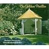 Der goldene Pavillon (Beliebte klassische Orchesterst�cke)
